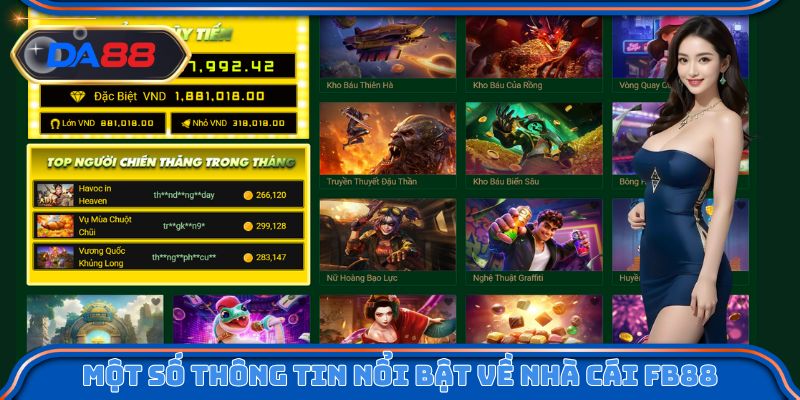 Một số thông tin nổi bật về nhà cái FB88